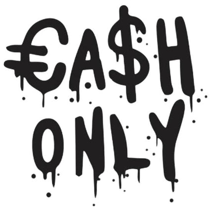 €A$H ONLY