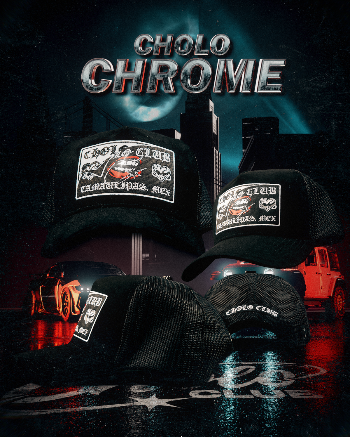 CHOLO CHROME